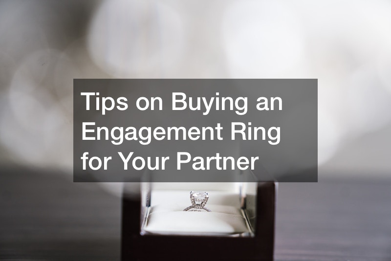Tips on Buying an Engagement Ring for Your Partner