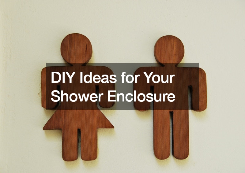 DIY Ideas for Your Shower Enclosure