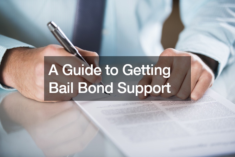 A Guide to Getting Bail Bond Support